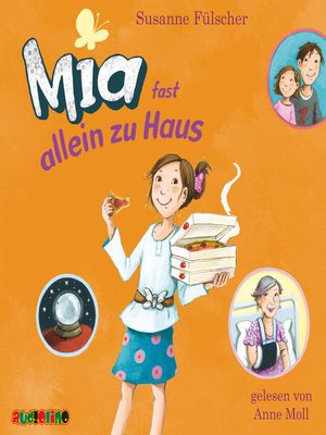 cover image of Mia fast allein zu Haus--Mia 7